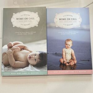 Moms on Call Basic Baby Care (0-6M) and Next Steps Baby Care (6-15M) Books